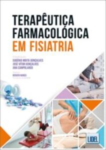 Terapêutica Farmacológica em Fisiatria